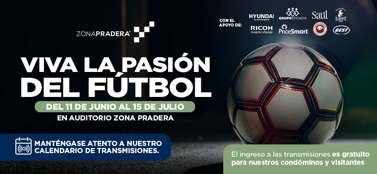 Viva la emoción del Mundial en Zona Pradera
